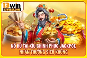 Nổ hũ tài xỉu