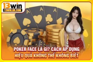 Poker Face